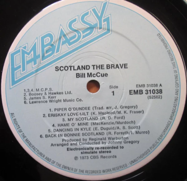 Bill McCue ‎– Scotland The Brave EMB 31038 Bill McCue 1973 Records Top-quality