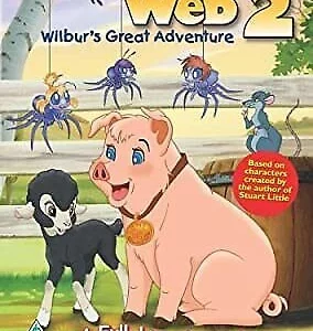 Charlotte's Web 2 - Wilbur's Great Adventure Julia Duffy 2005 DVD Top-quality