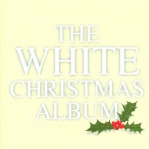 The White Christmas Album Various 2004 CD Top-quality Free UK shipping