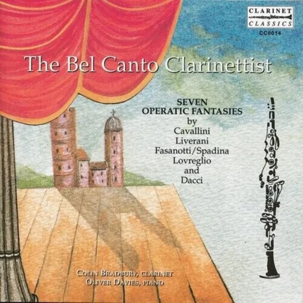 The Bel Canto Clarinettist Colin Bradbury - Oliver Davies 1996 CD Top-quality