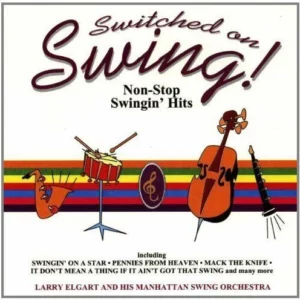 Switched on Swing Elgart & Manhattan Swing Orch 1994 CD Top-quality