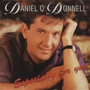 Especially for You Daniel O'Donnell 1994 CD Top-quality Free UK shipping