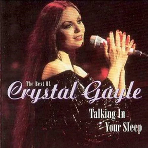 The Best Of - Talking In Your Sleep Crystal Gayle 2008 CD Top-quality