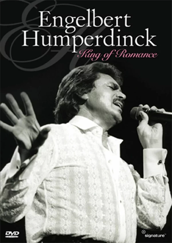 Engelbert Humperdinck - King Of Romance Engelbert Humperdinck 2007 New DVD