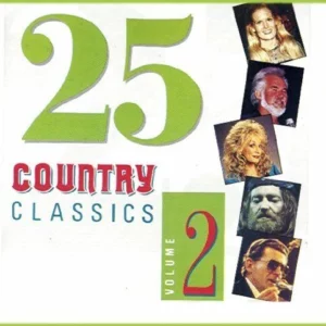 25 Country Classics: Volume 2 Various Artists CD Top-quality Free UK shipping