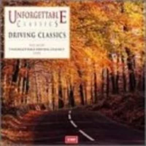 Unforgettable Classics - Driving Various Artists 1998 CD Top-quality