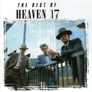 The Best of Heaven 17 Heaven 17 1999 CD Top-quality Free UK shipping