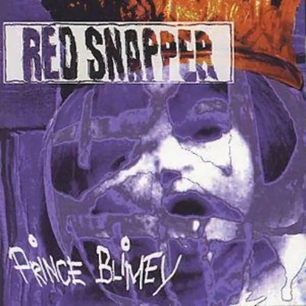 Prince Blimey Red Snapper 2001 CD Top-quality Free UK shipping