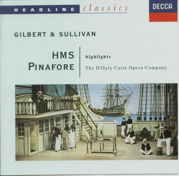 HMS Pinafor Gilbert Sullivan 1992 CD Top-quality Free UK shipping