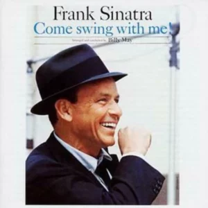 Come Swing With Me! Frank Sinatra 1991 CD Top-quality Free UK shipping