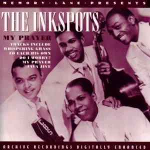 My Prayer Ink Spots 2008 CD Top-quality Free UK shipping