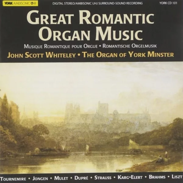 Great Romantic Organ Music John Scott Whiteley 1987 CD Top-quality