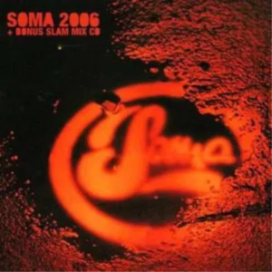 Soma 2006 Various Artists 2006 CD Top-quality Free UK shipping