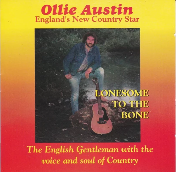 Lonesome To The Bone Ollie Austin CD Top-quality Free UK shipping