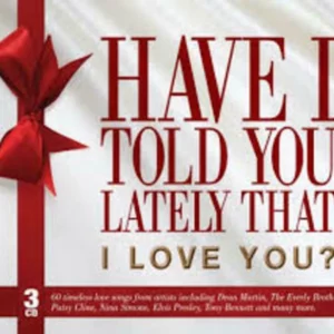 Have I Told You Lately That I Love You Various Artists 2012 CD Top-quality