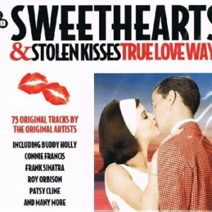 Sweethearts & Stolen Kisses: True Love Ways Various Artists 2019 CD Top-quality