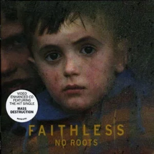 No Roots Faithless 2004 CD Top-quality Free UK shipping