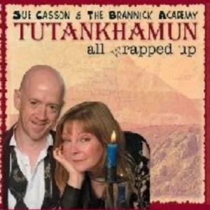 TUTANKHAMUN-all wrapped up Sue Casson & The Brannick Academy 2007 CD Top-quality