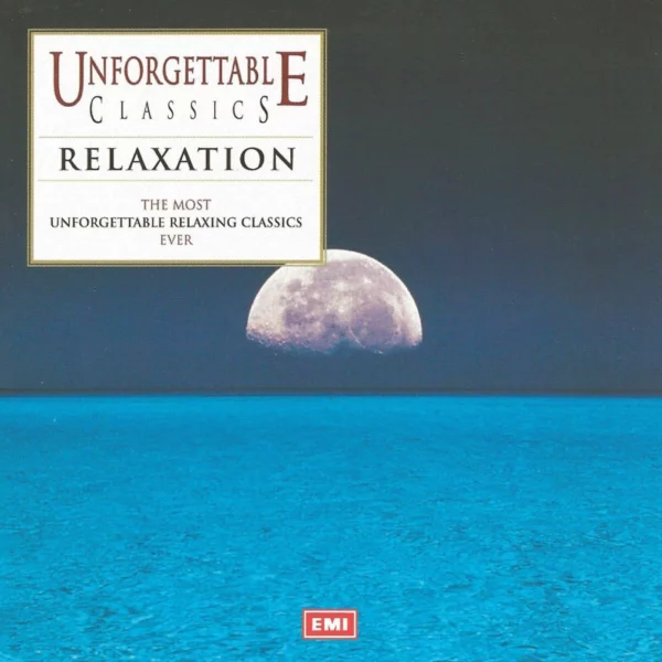 Unforgettable Classics - Relaxation Various Artists 1997 CD Top-quality