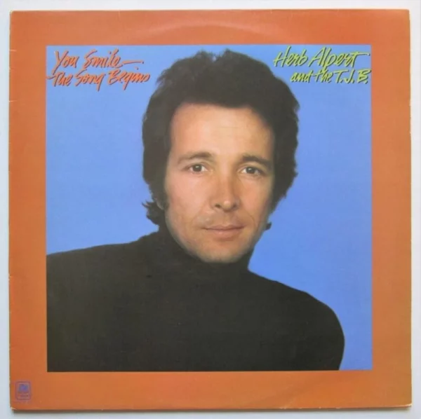 You Smile - The Song Begins Herb Alpert & The Tijuana Brass 1974 Records