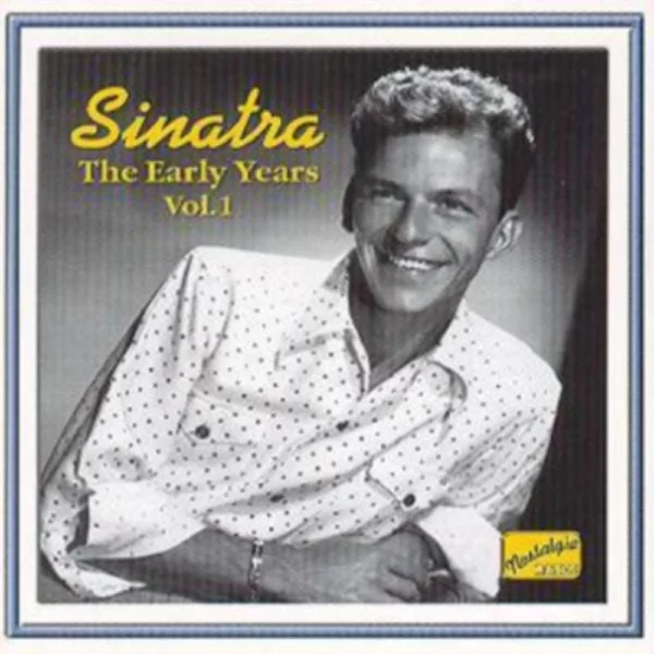 The Early Years Vol.1 Frank Sinatra 2001 CD Top-quality Free UK shipping