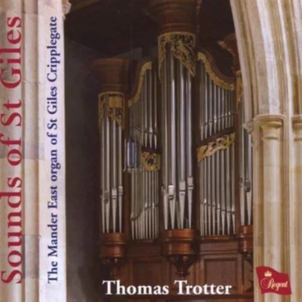 Sounds of St. Giles Thomas Trotter 2009 New CD Top-quality Free UK shipping