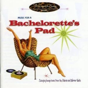 MUSIC FOR A BACHELORETTE'S PAD Various Artists 2005 CD Top-quality