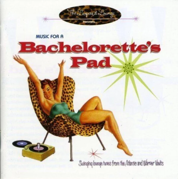 MUSIC FOR A BACHELORETTE'S PAD Various Artists 2005 CD Top-quality