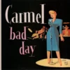 Bad Day Carmel 1983 Records Top-quality Free UK shipping