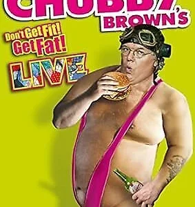 Roy Chubby Brown Live - Don't Get Fit, Get Fat! Roy Chubby Brown 2014 DVD