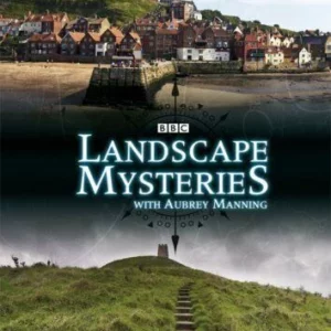 Landscape Mysteries: The Riddle of the Yorkshire Tracks & The Terraces of Avalon