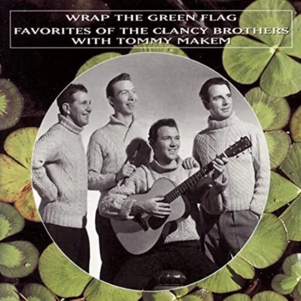 Wrap the Green Flag Clancy Brothers 1994 CD Top-quality Free UK shipping