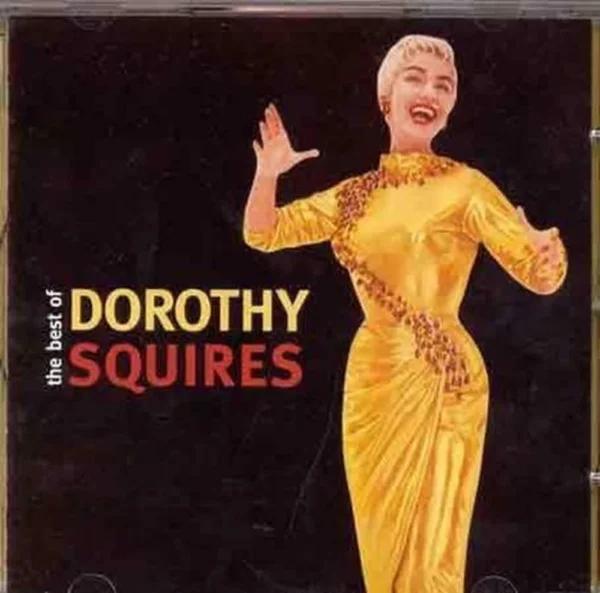 The Best Of Dorothy Squires 1997 CD Top-quality Free UK shipping