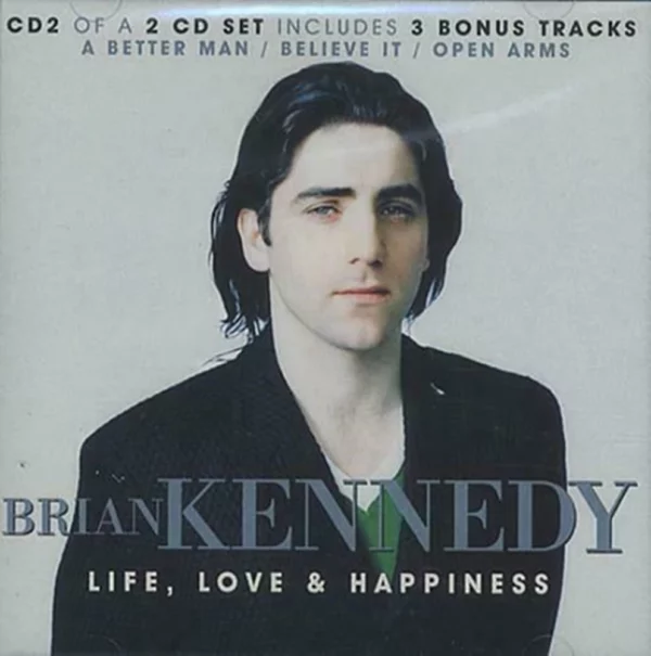 Love Life and Happiness Brian Kennedy 1996 CD Top-quality Free UK shipping