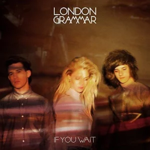 If You Wait London Grammar 2013 CD Top-quality Free UK shipping