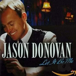 Let It Be Me Jason Donovan 2008 CD Top-quality Free UK shipping