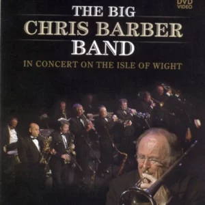 The Big Chris Barber Band: In Concert On the Isle of Wight DVD Top-quality