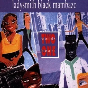 Two Worlds One Heart Ladysmith Black Mambazo 1990 CD Top-quality