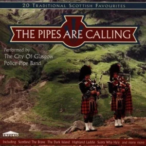 The Pipes Are Calling City Of Glasgow Police Pipe Band 1997 CD Top-quality