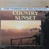 Tranquil Moods The Power of Relaxation Country Sunset Various Artists CD