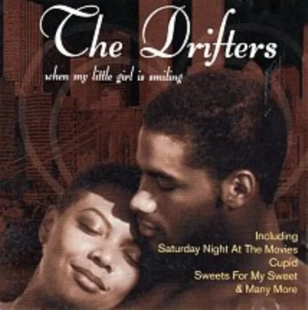 When My Little Girl Is Smiling Drifters, the 1999 CD Top-quality