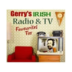 Gerry Byrne's Irish Radio & TV, Favourites Too Various CD Top-quality