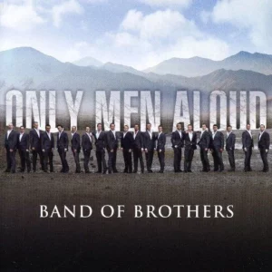 Band Of Brothers Only Men Aloud 2009 CD Top-quality Free UK shipping