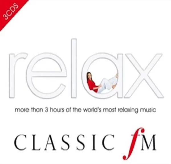 Classic FM Relax 3CD Various Artists 2007 CD Top-quality Free UK shipping