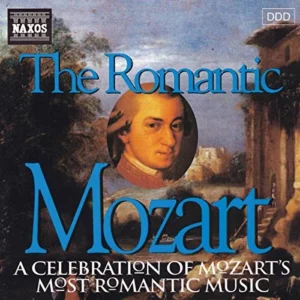 The Romantic Mozart Mozart 1996 CD Top-quality Free UK shipping