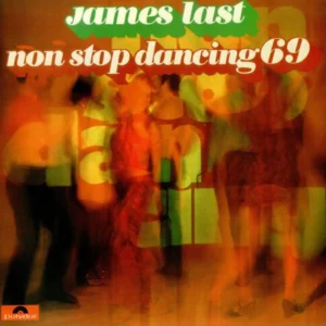 Non Stop Dancing 69 James Last 1969 Records Top-quality Free UK shipping