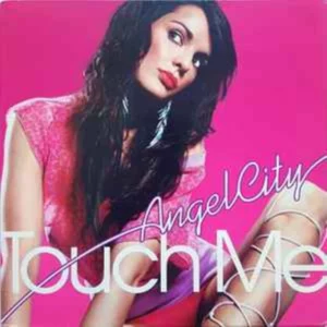 Touch Me ANGEL CITY 2004 Records Top-quality Free UK shipping