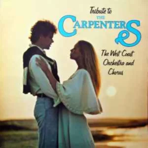 Tribute To The Carpenters The West Coast Orchestra And Chorus 1975 Records