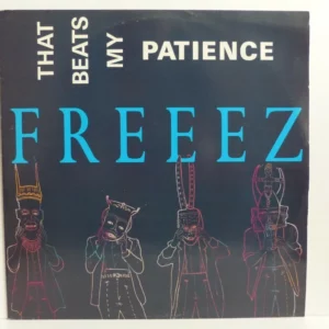 That Beats My Patience Freeez 1985 Records Top-quality Free UK shipping