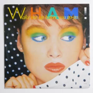 Wake Me Up Before You Go-Go Wham! 1984 Records Top-quality Free UK shipping